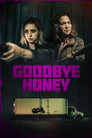 Смотреть «Прощай, дорогуша» онлайн фильм в хорошем качестве