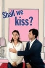 Давай поцелуемся (2007) скачать бесплатно в хорошем качестве без регистрации и смс 1080p