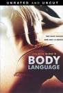 Язык тела (2008) кадры фильма смотреть онлайн в хорошем качестве
