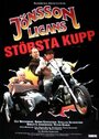 Смотреть «Jönssonligans största kupp» онлайн фильм в хорошем качестве