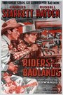Смотреть «Riders of the Badlands» онлайн фильм в хорошем качестве