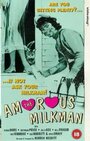 The Amorous Milkman (1975) кадры фильма смотреть онлайн в хорошем качестве