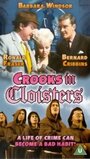 Смотреть «Crooks in Cloisters» онлайн фильм в хорошем качестве