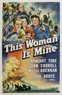Эта женщина – моя (1941) трейлер фильма в хорошем качестве 1080p