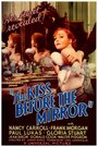 Поцелуй перед зеркалом (1933) трейлер фильма в хорошем качестве 1080p