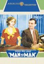 Человек человеку (1930) трейлер фильма в хорошем качестве 1080p