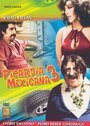 Смотреть «Picardia mexicana 3» онлайн фильм в хорошем качестве
