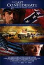 Последний конфедерат: История Роберта Адамса (2005) трейлер фильма в хорошем качестве 1080p