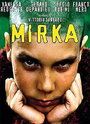 Мирка (2000) кадры фильма смотреть онлайн в хорошем качестве