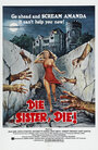 Умри сестра, умри (1972) трейлер фильма в хорошем качестве 1080p