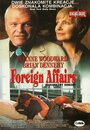 Иностранные дела (1993) кадры фильма смотреть онлайн в хорошем качестве