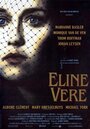 Элине Вере (1991) трейлер фильма в хорошем качестве 1080p