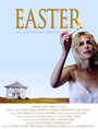 Easter (2002) кадры фильма смотреть онлайн в хорошем качестве