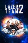 Смотреть «Лазерная команда 2» онлайн фильм в хорошем качестве
