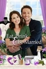 Смотреть «Еда, напитки, свадьба» онлайн фильм в хорошем качестве