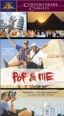 Смотреть «Pop & Me» онлайн фильм в хорошем качестве