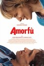 Смотреть «Amorfù» онлайн фильм в хорошем качестве