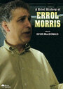 Краткая история Эррола Морриса (2000) кадры фильма смотреть онлайн в хорошем качестве