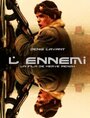 Смотреть «L'ennemi» онлайн фильм в хорошем качестве