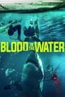Смотреть «Кровь в воде» онлайн фильм в хорошем качестве