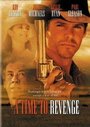 A Time to Revenge (1997) кадры фильма смотреть онлайн в хорошем качестве