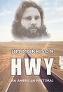 Смотреть «HWY: An American Pastoral» онлайн фильм в хорошем качестве