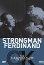 Смотреть «Сильный Фердинанд» онлайн фильм в хорошем качестве