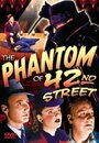 The Phantom of 42nd Street (1945) трейлер фильма в хорошем качестве 1080p