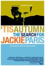 Смотреть «Этой осенью: В поисках Джеки Пэрис» онлайн фильм в хорошем качестве