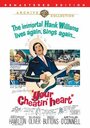 Your Cheatin' Heart (1964) скачать бесплатно в хорошем качестве без регистрации и смс 1080p