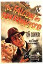 Сокол в Сан-Франциско (1945) трейлер фильма в хорошем качестве 1080p