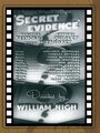 Secret Evidence (1941) скачать бесплатно в хорошем качестве без регистрации и смс 1080p