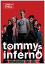 Tommys Inferno (2005) трейлер фильма в хорошем качестве 1080p