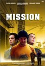 Mission (2001) кадры фильма смотреть онлайн в хорошем качестве