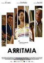 Arritmia (2007) трейлер фильма в хорошем качестве 1080p