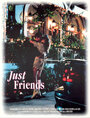 Просто друзья (1996) кадры фильма смотреть онлайн в хорошем качестве