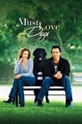 Смотреть «Любовь к собакам обязательна» онлайн фильм в хорошем качестве