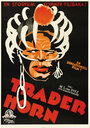 Трейдер Хорн (1931) трейлер фильма в хорошем качестве 1080p