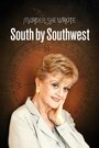 Смотреть «Она написала убийство: На юг через юго-запад» онлайн фильм в хорошем качестве