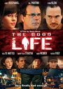 Хорошая жизнь (2007) кадры фильма смотреть онлайн в хорошем качестве
