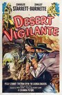 Desert Vigilante (1949) трейлер фильма в хорошем качестве 1080p