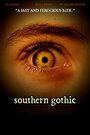 Южная готика (2007) кадры фильма смотреть онлайн в хорошем качестве