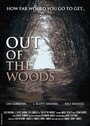 Out of the Woods (2006) скачать бесплатно в хорошем качестве без регистрации и смс 1080p