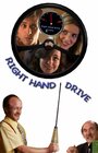 Смотреть «Right Hand Drive» онлайн фильм в хорошем качестве