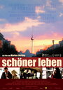 Schöner Leben (2006) трейлер фильма в хорошем качестве 1080p