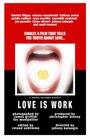 Смотреть «Love Is Work» онлайн фильм в хорошем качестве