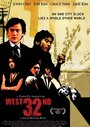 Смотреть «West 32nd» онлайн фильм в хорошем качестве