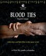 Смотреть «Кровные узы» онлайн фильм в хорошем качестве