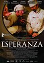 Эсперанса (2006) кадры фильма смотреть онлайн в хорошем качестве