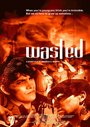 Wasted (2005) кадры фильма смотреть онлайн в хорошем качестве